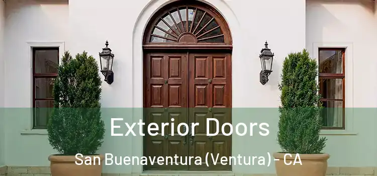 Exterior Doors San Buenaventura (Ventura) - CA